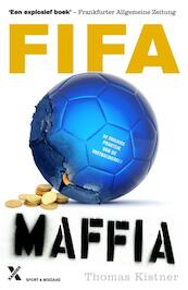 Fifa maffia - Thomas Kistner (ISBN 9789401602044)