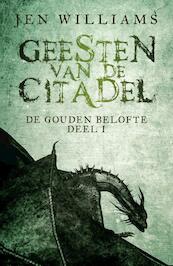 Geesten van de citadel - Jen Williams (ISBN 9789024565771)