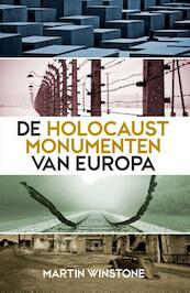 De holocaustmonumenten van Europa - Martin Winstone (ISBN 9789045317175)