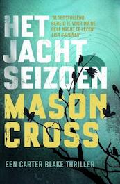 Het jachtseizoen - Mason Cross (ISBN 9789024570188)