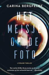 Het meisje op de foto - Carina Bergfeldt (ISBN 9789044970319)