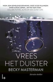 Vrees het duister - Becky Masterman (ISBN 9789024553549)