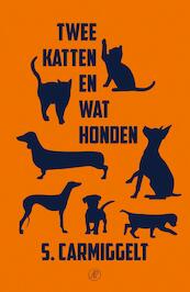 Twee katten en wat honden - Simon Carmiggelt (ISBN 9789029510684)