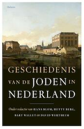 De geschiedenis van de joden in Nederland - (ISBN 9789460034374)