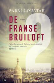 De Franse bruiloft / 2 - Sabri Louatah (ISBN 9789024574285)