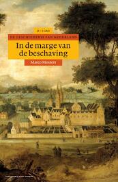 In de marge van de beschaving - Marco Mostert (ISBN 9789035127746)