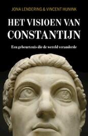 Het visioen van Constantijn - Jona Lendering, Vincent Hunink (ISBN 9789401913102)