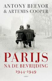 Parijs na de bevrijding - Antony Beevor, Artemis Cooper (ISBN 9789026323119)