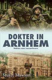 Dokter in Arnhem - Stuart Mawson (ISBN 9789045312194)