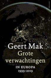 Grote verwachtingen - Geert Mak (ISBN 9789045038919)