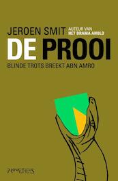 De Prooi - Jeroen Smit (ISBN 9789044616422)