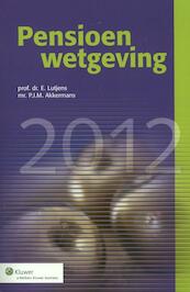 Pensioenwetgeving - (ISBN 9789013104592)