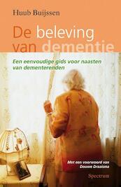 De beleving van dementie - Huub Buijssen (ISBN 9789000312856)