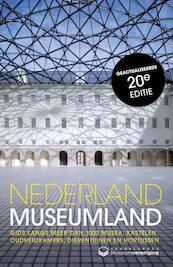 Nederland Museumland - (ISBN 9789021553108)