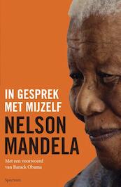 In gesprek met mijzelf - Nelson Mandela (ISBN 9789000350001)