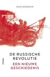De Russische Revolutie - Sean McMeekin (ISBN 9789046821848)