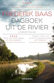 Dagboek uit de rivier - special Parool - Frederik Baas (ISBN 9789026343087)