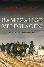 Rampzalige veldslagen - Julian Spilsbury (ISBN 9789059776012)