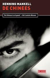 De Chinees - Henning Mankell (ISBN 9789044517675)