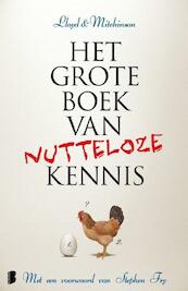 Het grote boek van nutteloze kennis - John Lloyd, John Mitchinson (ISBN 9789460925801)