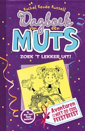 Dagboek van een Muts 2 - zoek 't lekker uit - Rachel Renée Russell (ISBN 9789026134647)