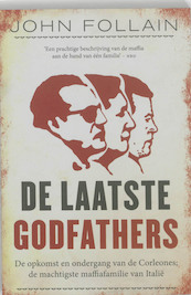 De laatste Godfathers - John Follain (ISBN 9789061128649)