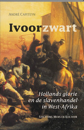 Ivoorzwart - Andre Capiteyn (ISBN 9789072931917)