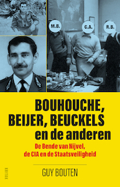 Bouhouche, Beijer, Beuckels en de anderen (POD) - Guy Bouten (ISBN 9789401497091)