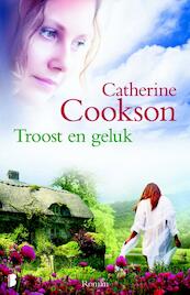 Troost en geluk - Catherine Cookson (ISBN 9789022559574)