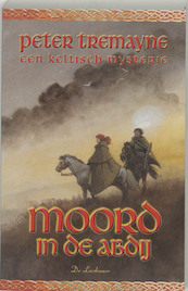 Zuster Fidelma 03 moord in de abdij - Peter Tremayne (ISBN 9789086060047)