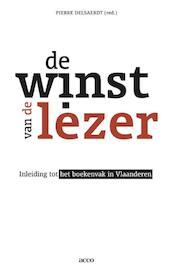 De winst van de lezer - Pierre Delsaerdt (ISBN 9789033486166)