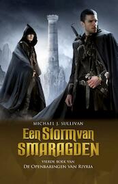 Een storm van Smaragden - Michael J. Sullivan (ISBN 9789024560165)