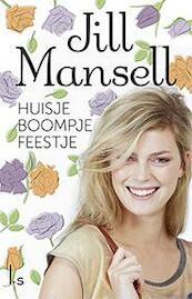 Huisje boompje feestje - Jill Mansell (ISBN 9789021808284)