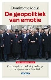 De geopolitiek van emotie - Dominique Moïsi (ISBN 9789046819463)