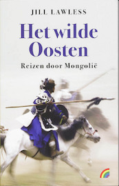 Het Wilde Oosten - J. Lawless (ISBN 9789041707291)