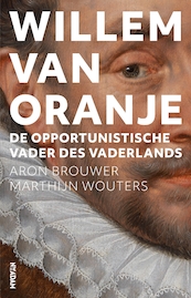 Willem van Oranje - Aron Brouwer, Marthijn Wouters (ISBN 9789046821190)