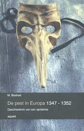 De pest in Europa - M. Boshart (ISBN 9789463380058)