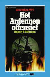 Ardennenoffensief - R.E. Merriam (ISBN 9789031503605)