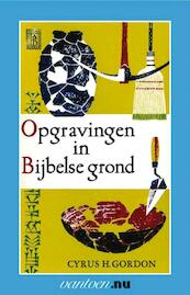 Opgravingen in Bijbelse grond - C.H. Gordon (ISBN 9789031504626)