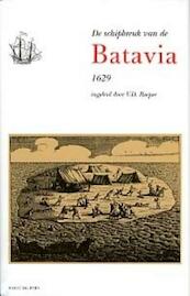 De schipbreuk van de Batavia, 1629 - (ISBN 9789057302343)
