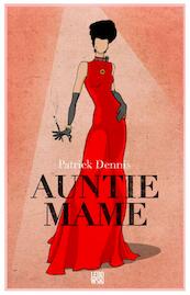 Auntie Mame - Patrick Dennis (ISBN 9789048811236)