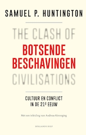 Botsende beschavingen - Samuel P. Huntington (ISBN 9789048829385)