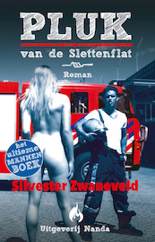 Pluk van de Slettenflat - Silvester Zwaneveld (ISBN 8717837022632)