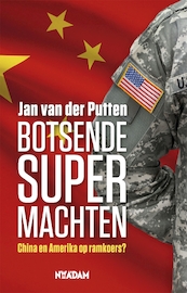 Botsende supermachten - Jan van der Putten (ISBN 9789046821725)
