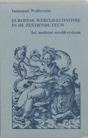 Europese wereldeconomie 16e eeuw - Wallerstein (ISBN 9789062620319)