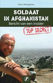 Soldaat in Afghanistan - Achim Wohlgethan (ISBN 9789077895498)