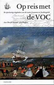 Op reis met de VOC - M.L. Barend-van Haeften (ISBN 9789060119587)
