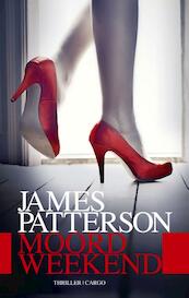 Moordweekend - James Patterson (ISBN 9789023473237)