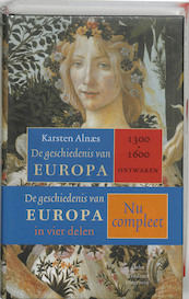 De geschiedenis van Europa 1 1300-1600, ontwaken - Karsten Alnaes (ISBN 9789026321450)