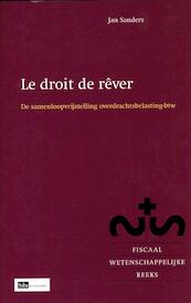 Le droit de rêver - J.Th. Sanders (ISBN 9789012387262)